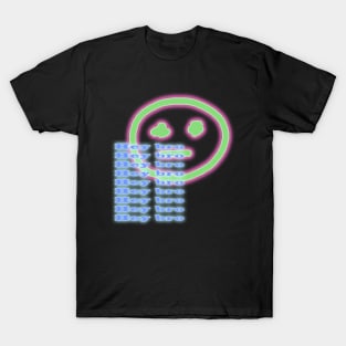 Smile. Hey bro T-Shirt